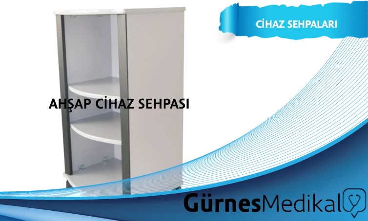 CİHAZ SEHPALARI